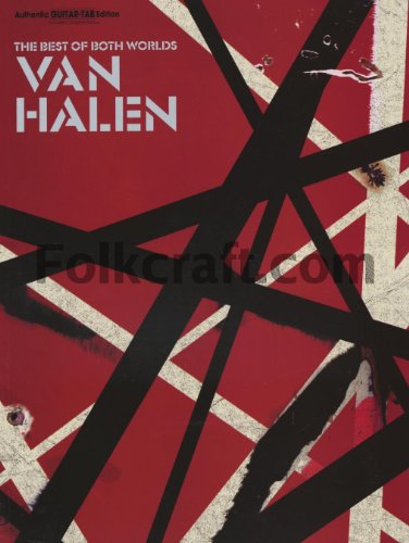 Van Halen The Best of Both Worlds: 33 Classic Songs with Guitar Tablature and Chords | Note-for-Note Transcriptions for Hard Rock and Metal Guitarists | Alfred Music Sheet Music Collection - Click to Buy
