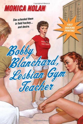Bobby Blanchard Lesbian Gym Teacher - Click to Buy