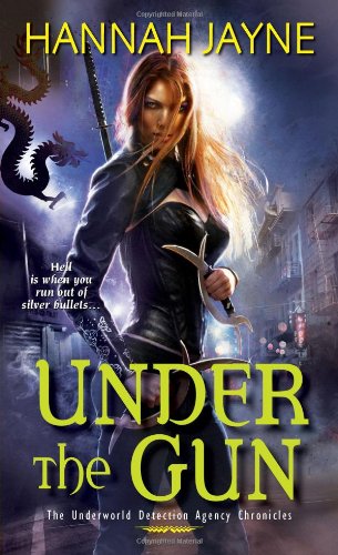 Under the Gun (Underworld Detective Agency) - Click to Buy