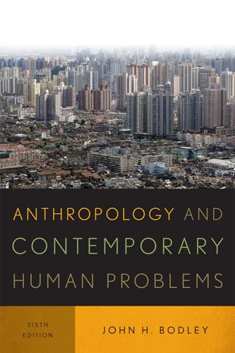 Anthropology and Contemporary Human Problems