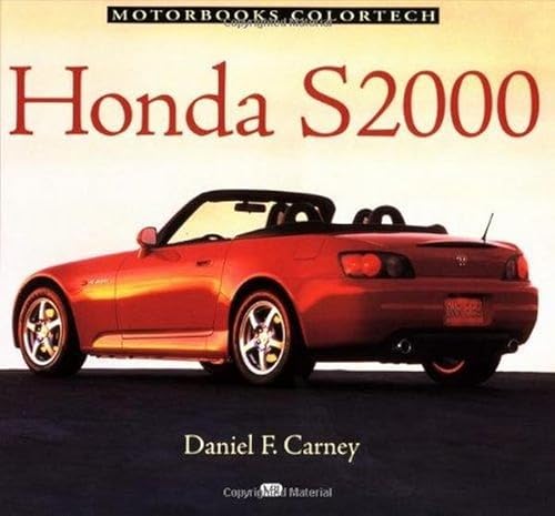 Honda S2000 (Motorbooks Colortech.) - Click to Buy