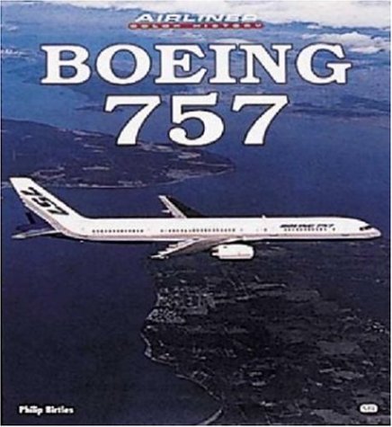 Boeing 757 (Airliner Color History) - Click to Buy