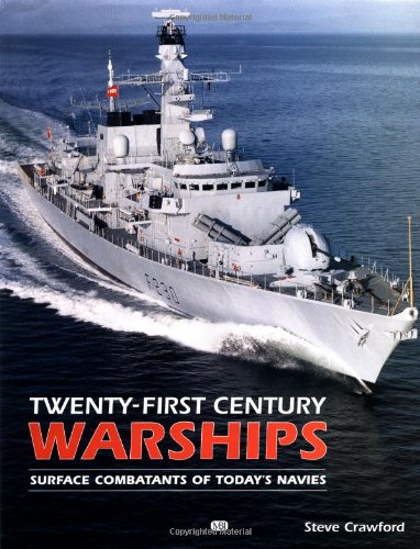 Twenty-First Century Warships - Click to Buy