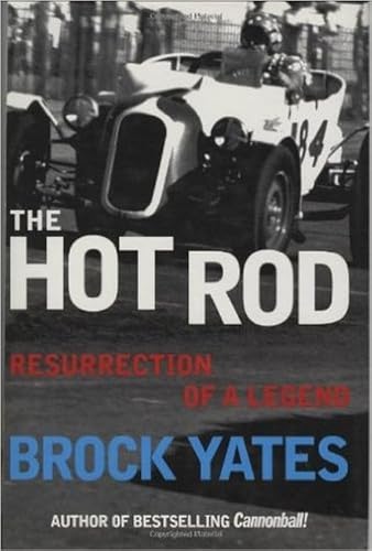 The Hot Rod: Resurrection of a Legend - Click to Buy