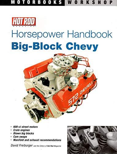 Hot Rod Horsepower Handbook: Big-Block Chevy