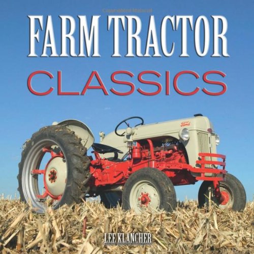 Farm Tractor Classics - Click to Buy
