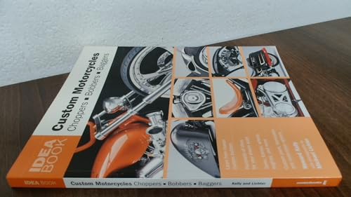 Custom Motorcycles: Choppers Bobbers Baggers (Idea Book) - Click to Buy