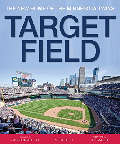 Target Field: The New Home of the Minnesota Twins - Click to Buy