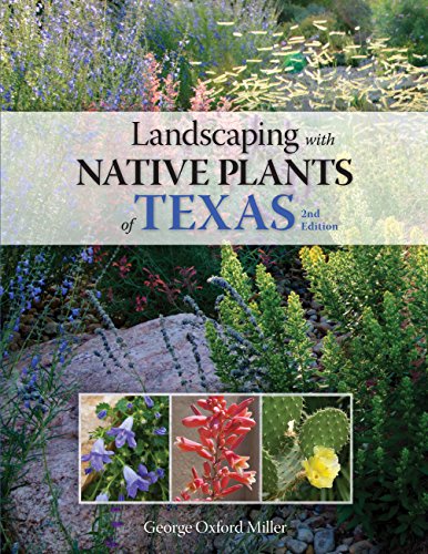 Landscaping with Native Plants of Texas - 2nd Edition