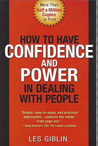 How to have confidence and power in dealing with people - Click to Buy