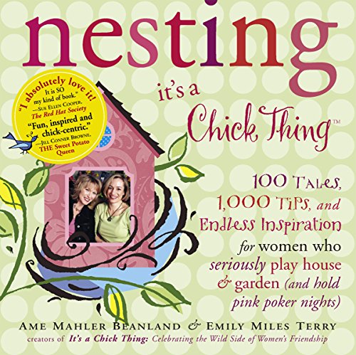 Nesting: It's a Chick Thing - Click to Buy