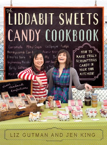 The Liddabit Sweets Candy Cookbook: How to Make Truly Scrumptious Candy in Your Own Kitchen! - Click to Buy