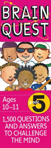 Brain Quest 5th Grade Q&A Cards: 1,500 Questions and Answers to Challenge the Mind. Curriculum-based! Teacher-approved! (Brain Quest Smart Cards) - Click to Buy