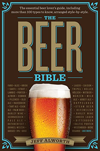 The Beer Bible: The Essential Beer Lover’s Guide - Click to Buy