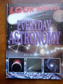 Everyday Astronomy (Look into Space) - Click to Buy