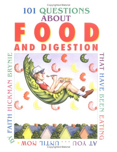 101 Questions About Food/Digestion - Click to Buy