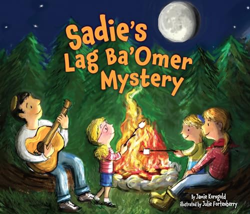 Sadie's Lag Ba'omer Mystery (Lag Ba'omer & Shavuot) - Click to Buy