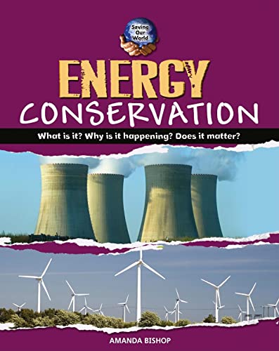 Energy Conservation (Saving Our World) - Click to Buy
