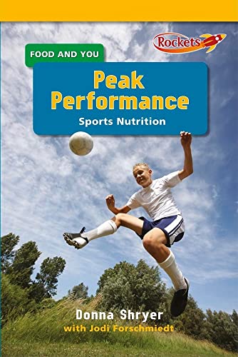 Peak Performance: Sports Nutrition (Benchmark Rockets) - Click to Buy