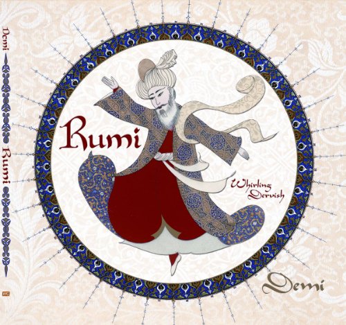 Rumi: Persian Poet, Whirling Dervish - Click to Buy