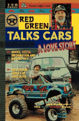Red Green Talks Cars: A Love Story - Click to Buy