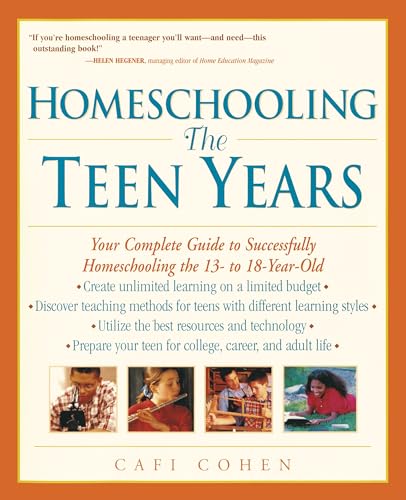 Homeschooling: The Teen Years: Your Complete Guide to Successfully Homeschooling the 13- to 18- Year-Old (Prima Home Learning Library) - Click to Buy