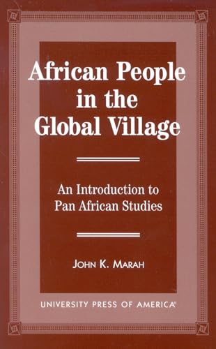 African People in the Global Village: An Introduction to Pan African Studies