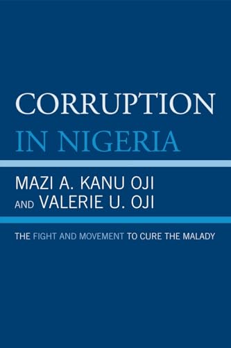 Corruption in Nigeria: The Fight and Movement to Cure the Malady