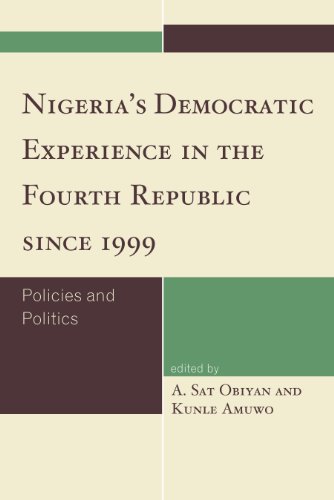 Nigeria's Democratic Experience in the Fourth Republic since 1999: Policies and Politics - Click to Buy