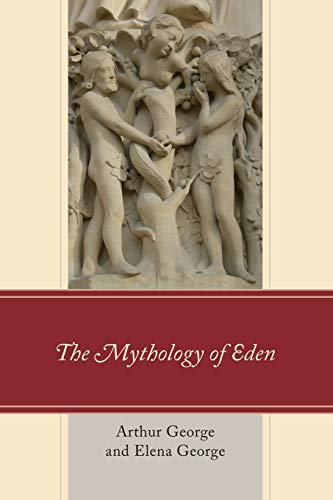 The Mythology of Eden - Click to Buy
