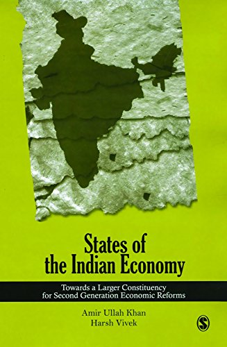 States of the Indian Economy: Towards a Larger Constituency for Second Generation Economic Reforms - Click to Buy