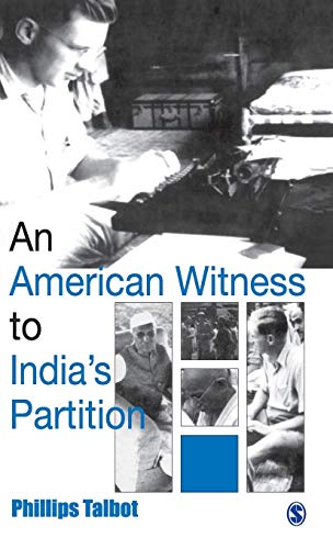 An American Witness To India's Partition - Click to Buy