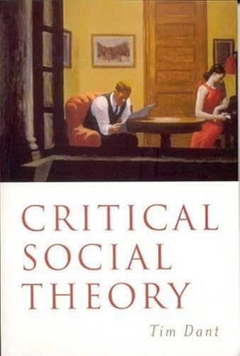 Critical Social Theory: Culture, Society and Critique - Click to Buy