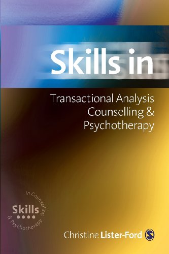 Skills in Transactional Analysis Counselling & Psychotherapy (Skills in Counselling & Psychotherapy Series) - Click to Buy