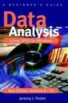 Data Analysis Using Spss for Windows Version 8 to 10: A Beginner's Guide