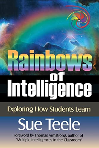 Rainbows of Intelligence: Exploring How Students Learn - Click to Buy