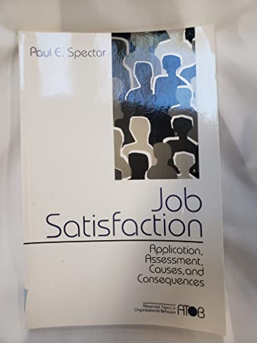 Job Satisfaction: Application, Assessment, Causes, and Consequences - Click to Buy