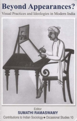 Beyond Appearances?: Visual Practices and Ideologies in Modern India