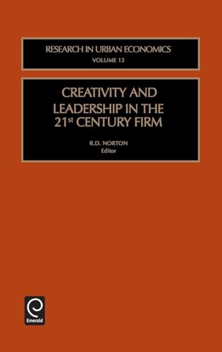 Creativity and Leadership in the 21st Century Firm - Click to Buy