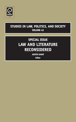 Law and Literature Reconsidered: Special Issue (Studies in Law, Politics, and Society, 43) - Click to Buy