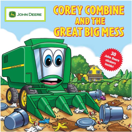 Corey Combine and the Great Big Mess (John Deere) - Click to Buy