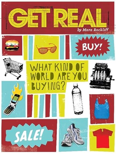 Get Real: What Kind of World are YOU Buying? - Click to Buy