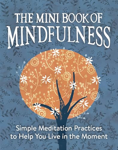 The Mini Book of Mindfulness - Click to Buy