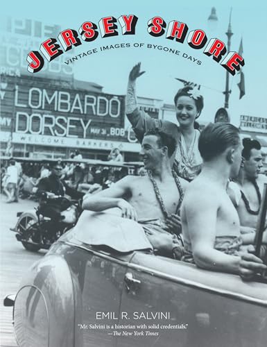 Jersey Shore: Vintage Images of Bygone Days - Click to Buy