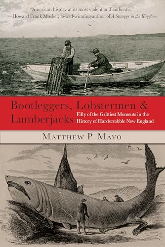 Bootleggers, Lobstermen & Lumberjacks - Click to Buy