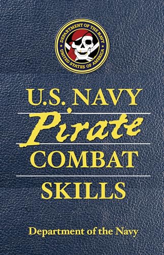 U.S. Navy Pirate Combat Skills - Click to Buy