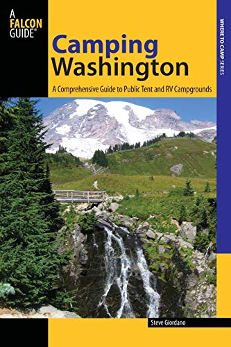 Camping Washington: A Comprehensive Guide To Public Tent And Rv Campgrounds - Click to Buy