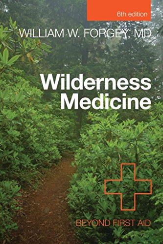 Wilderness Medicine: Beyond First Aid - Click to Buy