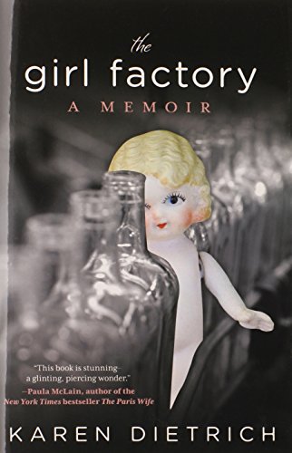 The Girl Factory: A Memoir - Click to Buy