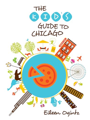 Kid's Guide to Chicago (Kid's Guides Series) - Click to Buy